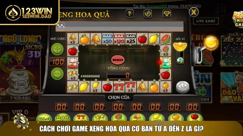 1 cach choi game xeng hoa qua Cách chơi game xèng hoa quả cơ bản nhất