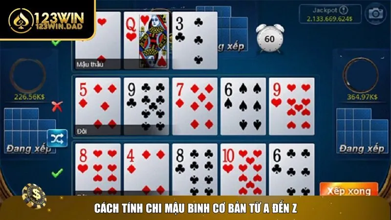 Hướng dẫn 3 bước cách tính chi mậu binh