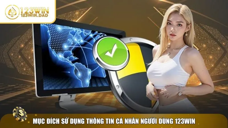 Mục đích của chính sách bảo mật 123win