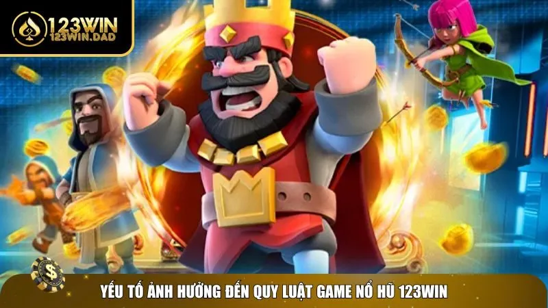 Yếu tố tác động đến quy luật game nổ hũ 123win