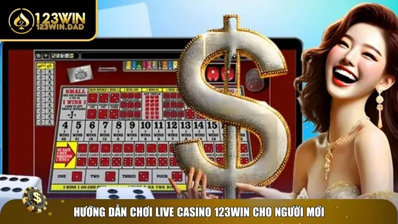 Cùng tham gia chơi live casino 123win